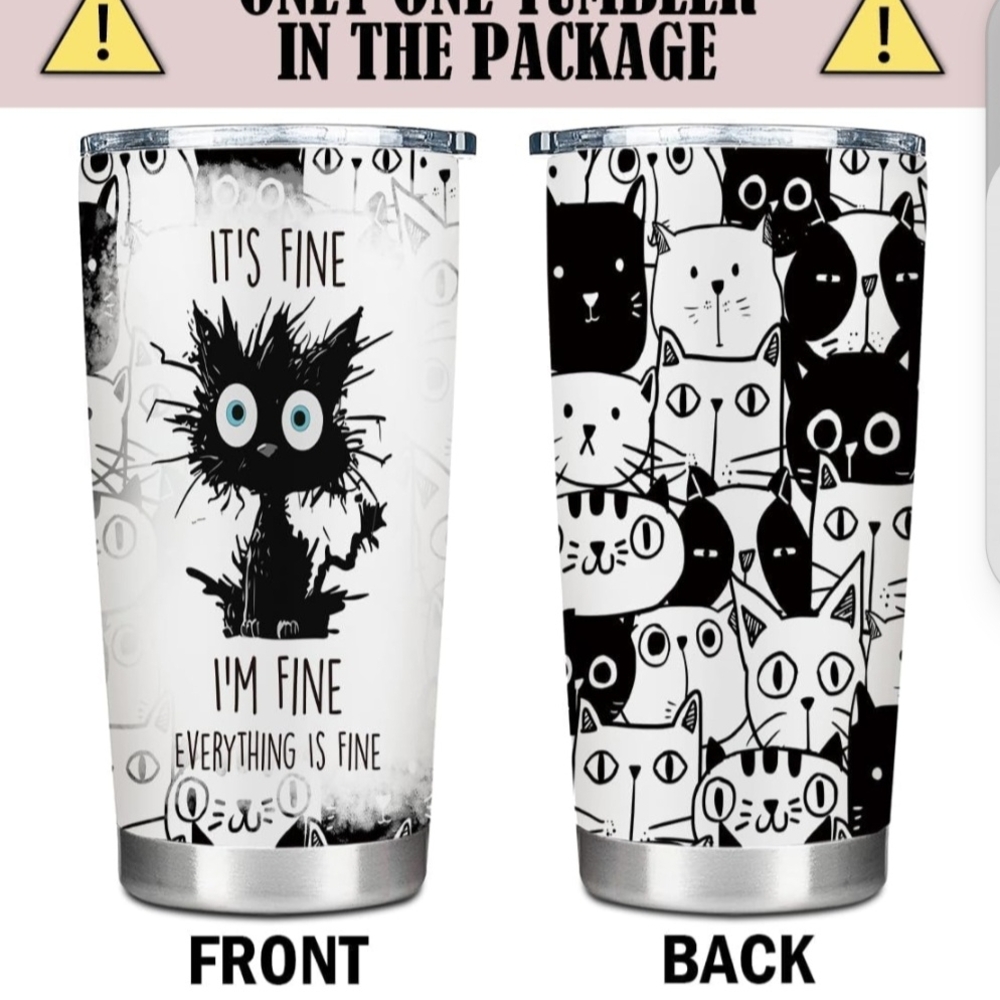 It's Fine I'm Fine Everything's Fine Kitty Double Insulated SS Tumbler 20oz